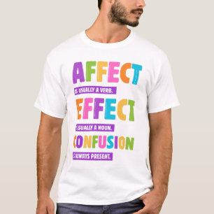 Affect vs Effect Grammar - Funny Word Nerd Geschen T-Shirt