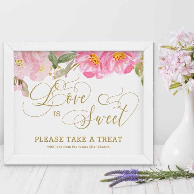 Affiche Amour Floral Rose Calligraphie Dorée est D (Love is Sweet treat table sign from my Pink and Gold Watercolor Floral Collection)