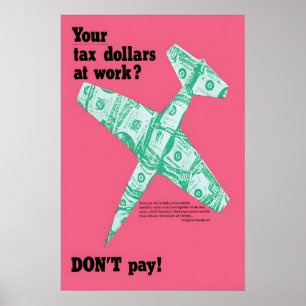 Affiche anti-guerre Résistance fiscale USA Pacifis
