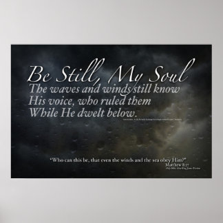 Affiche "Be Still My Soul"