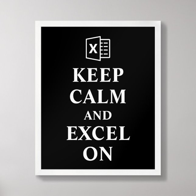 Affiche Conserver le calme et Excel sur la comptab (Créateur téléchargé)