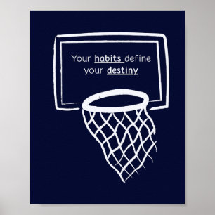 Affiche de basketball « Vos habitudes définissent