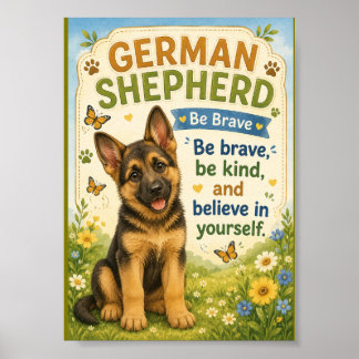 Affiche de berger allemand soyez courageux, croyez