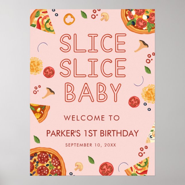 Affiche de bienvenue de Pizza pour bébé Slice Slic (Devant)