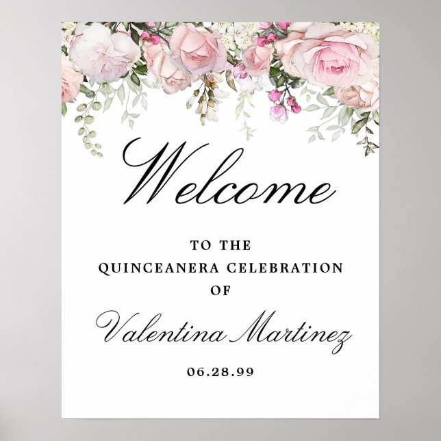 Affiche de bienvenue de Quinceanera Florale Rose b (Devant)