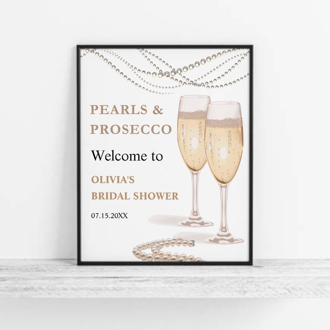 Affiche de bienvenue Fête des mariées Pearls & Pro (Pearls & Prosecco Bridal Shower Welcome Sign )