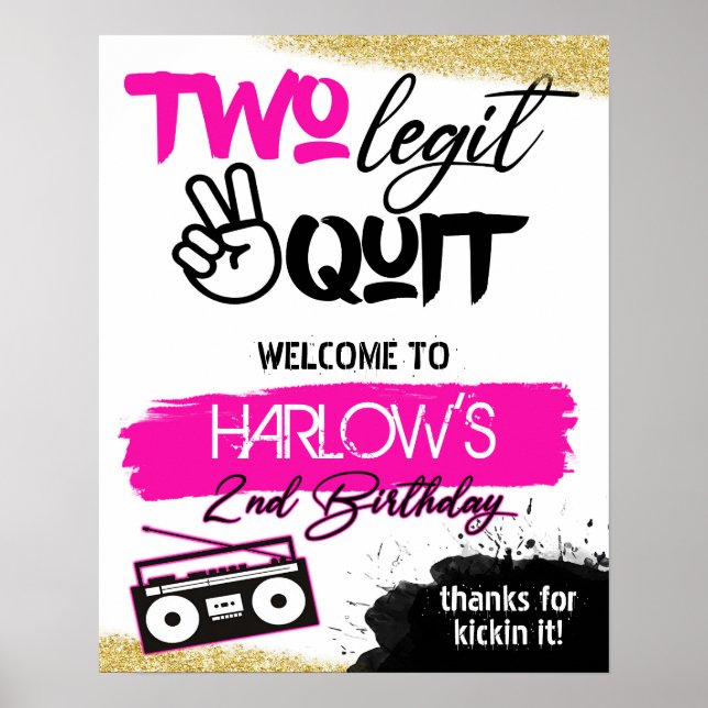 Affiche de bienvenue Hip hop Hot Pink Two Legit Tw (Devant)