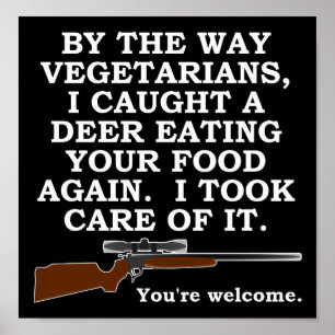 Affiche de chasse drôle favorisant les végétariens