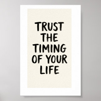 Affiche de citation Confiance dans le Timing de Vo