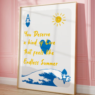 Affiche de citation Endless Summer   Carte à jouer