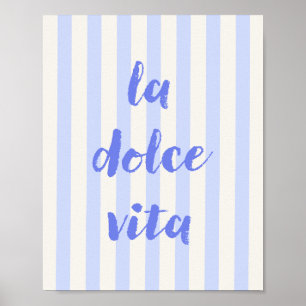 Affiche de citation italienne La Dolce Vita, rayée