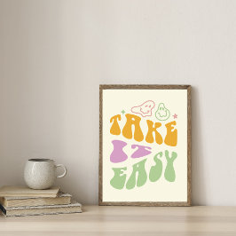 Affiche de citation positive rétro « Take It Easy