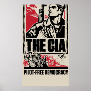 Affiche de la CIA pour une démocratie sans pilote