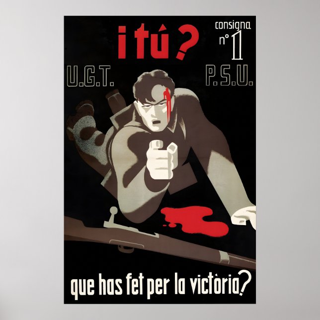 Affiche de la guerre civile espagnole Et vous Qu'a (Devant)