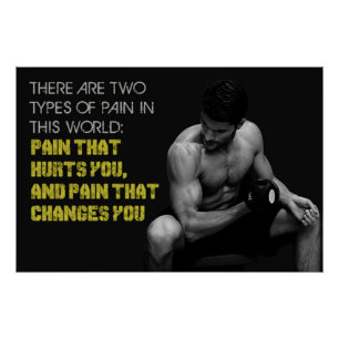 Affiche de motivation Douleur qui vous change