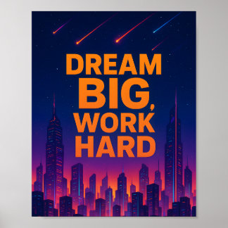 Affiche de motivation 'Faire de grands rêves, Trav