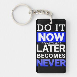 Affiche de motivation : Faites-le maintenant