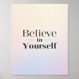 Affiche de motivation minimaliste : Croyez en vous