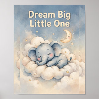 Affiche de nursery pour éléphant « Rêve grand peti
