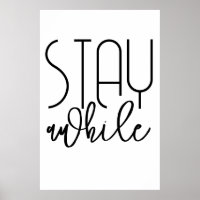 Affiche de poster Stay Awhile Print - Affiche Insp