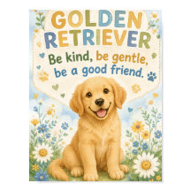 Affiche de retriever doré sois gentil