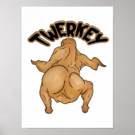 Affiche de Twerkey de Thanksgiving