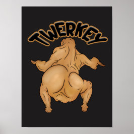 Affiche de Twerkey de Thanksgiving