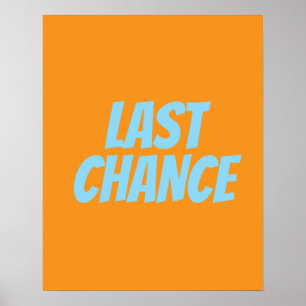 Affiche DERNIÈRE CHANCE, Enseigne de Boutique, Mag