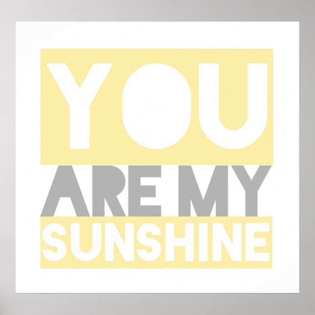Affiche des paroles de You Are My Sunshine (Devant)