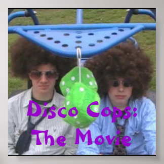 affiche disco, Disco Cops : Le Film - Customisé