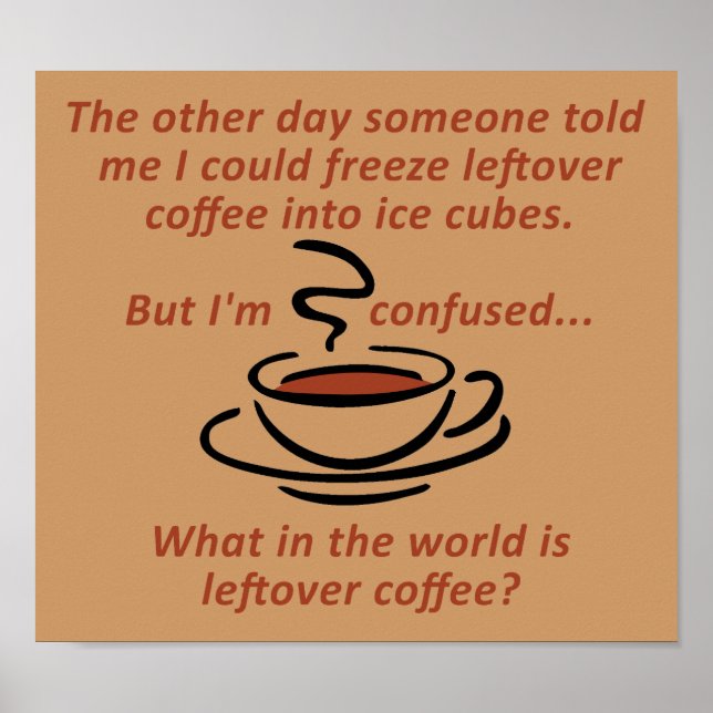 Affiche drôle de café qui reste (Devant)