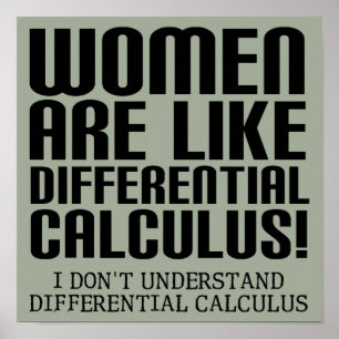 Affiche drôle de calcul différentiel pour femmes