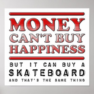 Affiche drôle de skateboard pour acheter le bonheu