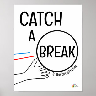 Affiche drôle pour salle de pause du bureau Attrap