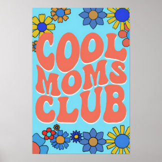 Affiche du Club des Mamans Cool