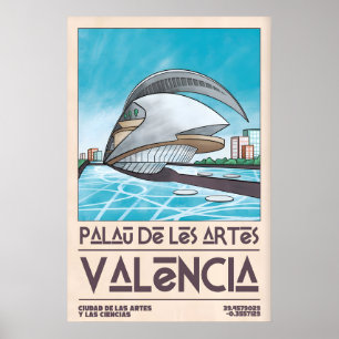 Affiche du monument de Valence Palau de Les Arts