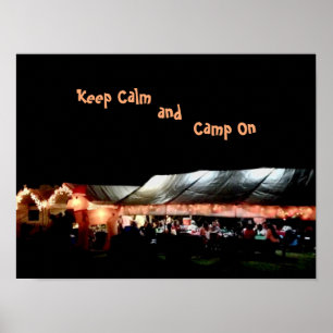 Affiche Gardez votre calme et continuez à camper