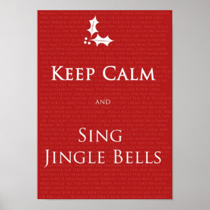 Affiche Keep Calm et Sing Jingle Bells