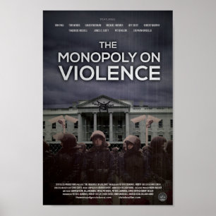 Affiche "Le Monopole de la violence"