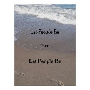 Affiche 'Let People Be'