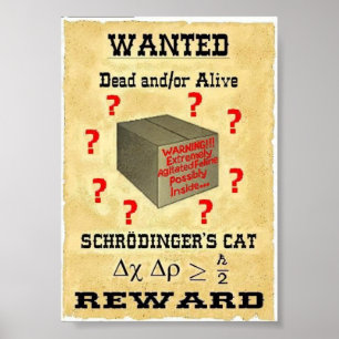 Affiche Recherchée de Schrodinger's Cat