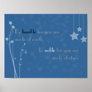 Affiche 'Soyez humble, soyez noble'