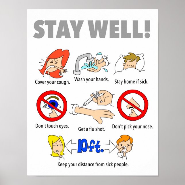 Affiche STAY WELL 11"x14" (Devant)