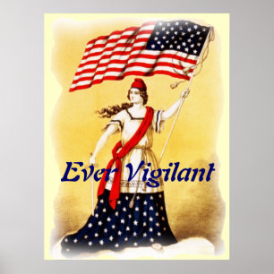 Affiche Vintage patriotique "toujours virulente"