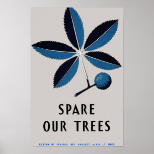 Affiche vintage WPA Épargnons nos arbres