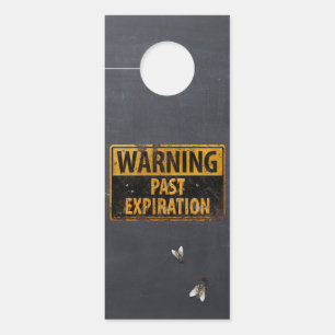 Affichette De Porte AVERTISSEMENT Expiration passée - Salle sale Conne