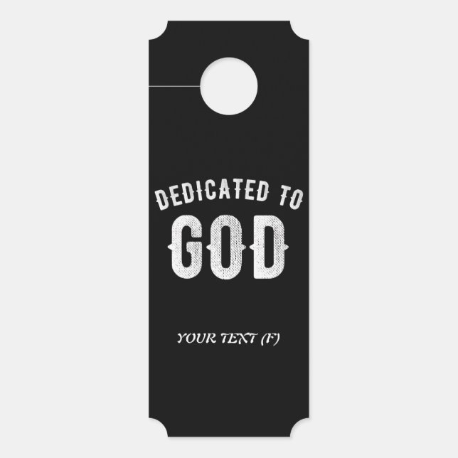 AFFICHETTE DE PORTE DÉDIÉ À DIEU PERSONNALISABLE COOL TEXTE BLANC (Devant)