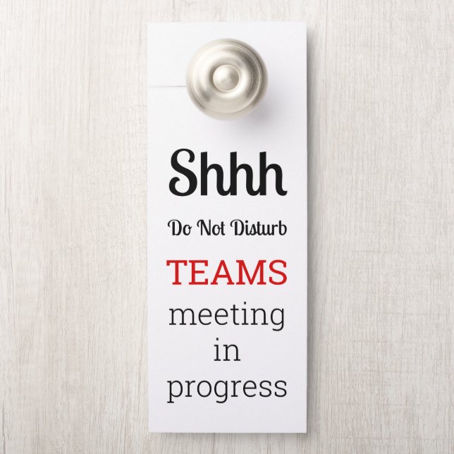 Affichette De Porte Do Not Disturb Teams Meeting In Progress (Sur le bouton)
