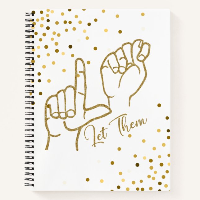 Affirmation ASL Buchstaben L & T für Gelassen Insp Notizbuch (Vorderseite)
