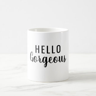 Affirmation Mug – Hello Gorgeous Motivational Gift